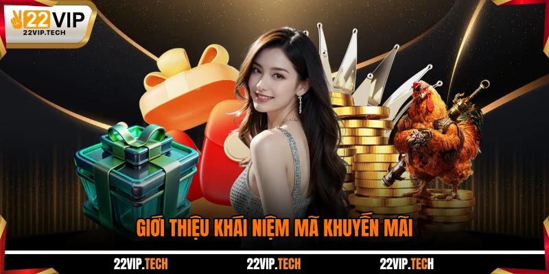 Giới thiệu khái niệm mã khuyến mãi